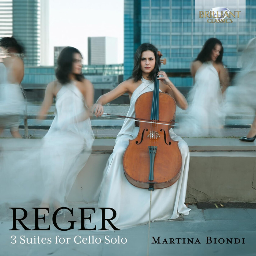 Martina Biondi  Reger: 3 Suites for Cello Solo, Op. 131c  CD