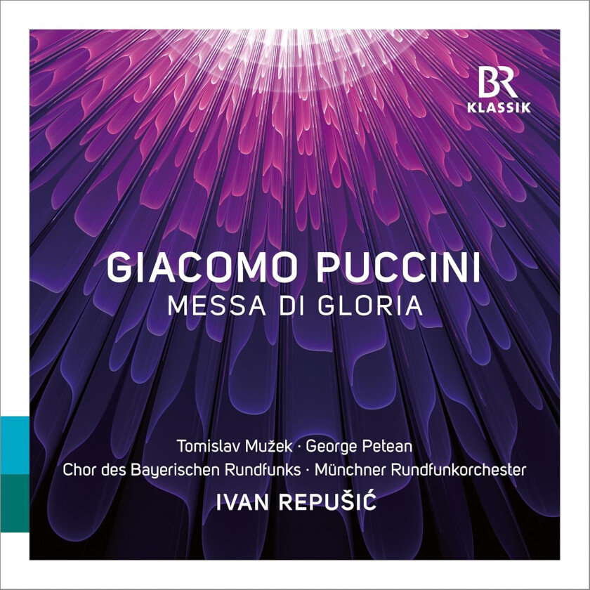 Munchner Rundfunkorchester, Chor Des Bayerischen Rundfunks, Tomislav Muzek, Ivan Repusic  Puccini: Messa di Gloria  CD