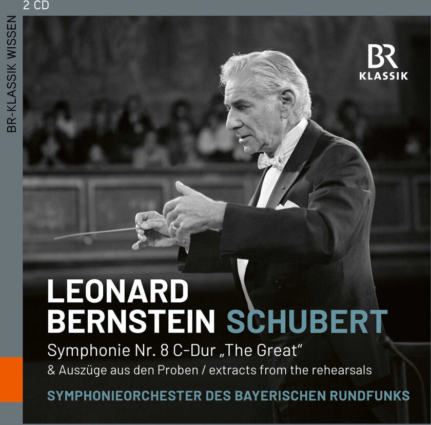 Symphonieorchester Des Bayerischen Rundfunks, Leonard Bernstein  Schubert: Symphony No. 8 & Extracts from the Rehearsals  CD