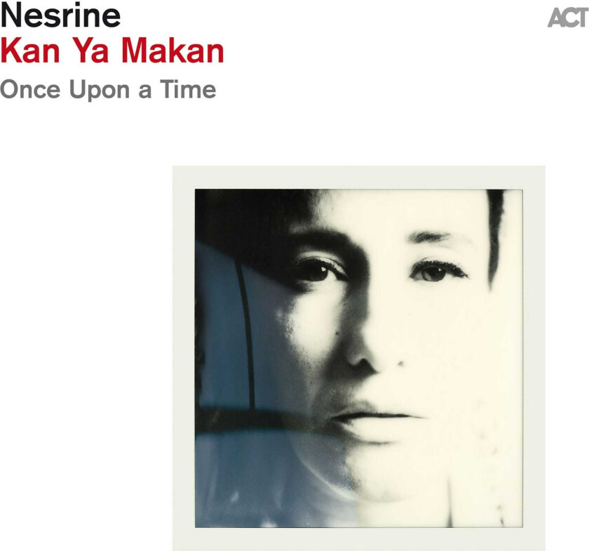 Nesrine  Kan Ya Makan  Once Upon a Time  CD