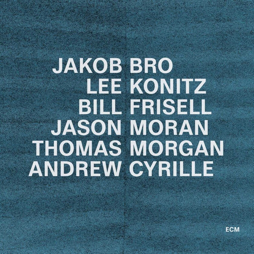 Jakob Bro, Lee Konitz, Bill Frisell, Jason Moran, Thomas Morgan, Andrew Cyrille Taking Turns LP/Vinyl
