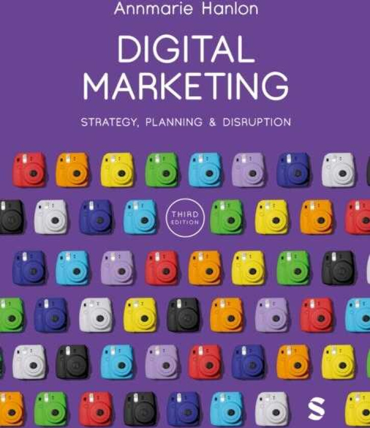 Digital Marketing Strategy, Planning & Disruption