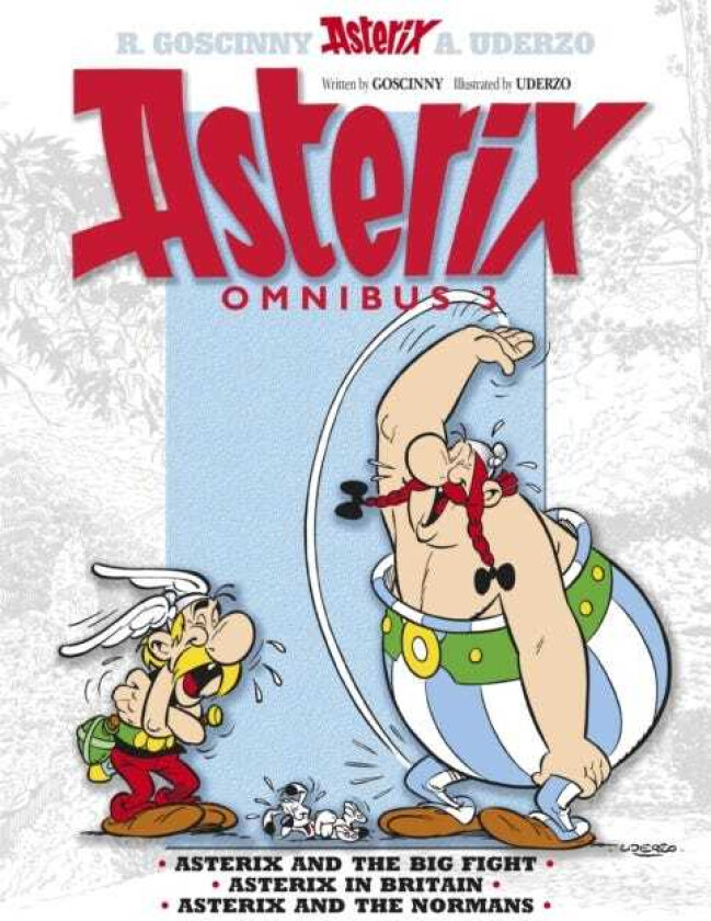Asterix: Asterix Omnibus 3 Asterix and The Big Fight, Asterix in Britain, Asterix and The Normans