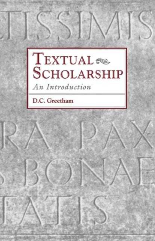 Textual Scholarship An Introduction