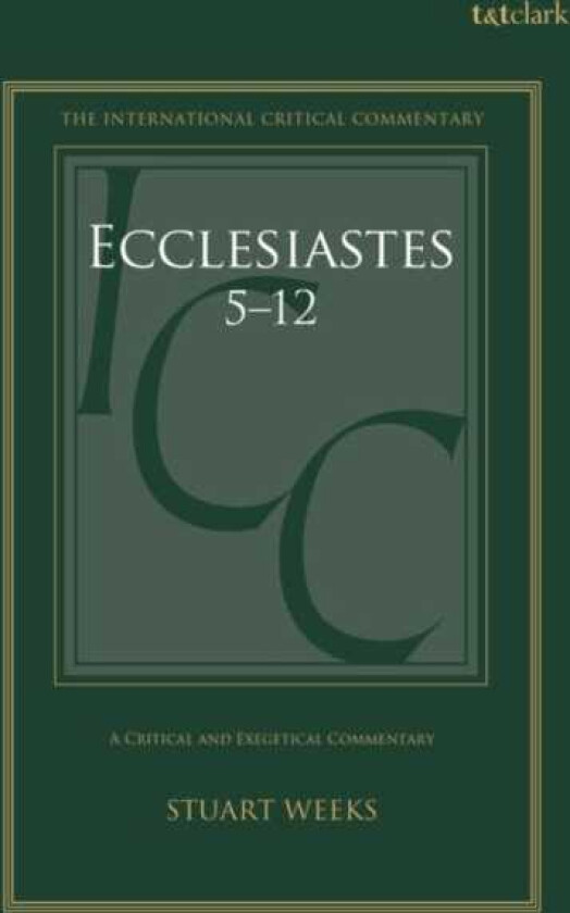 Ecclesiastes 512 A Critical and Exegetical Commentary