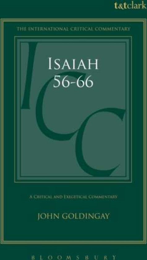 Isaiah 5666 (ICC) A Critical and Exegetical Commentary