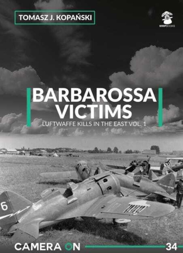 Camera ON 34 Barbarossa Victims vol. 1
