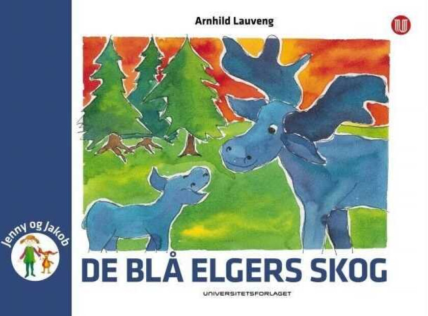 De blå elgers skog