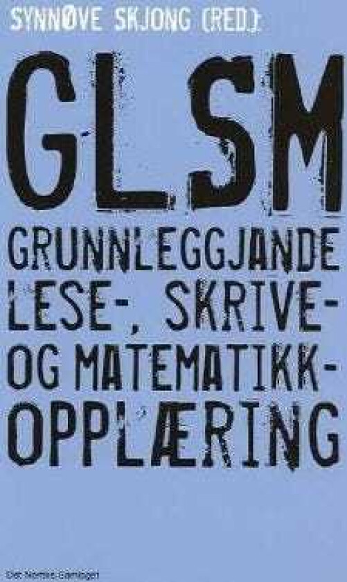 GLSM grunnleggjande lese, skrive og matematikkopplæring