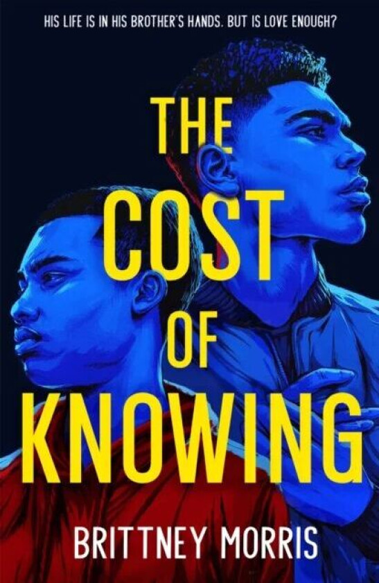 The Cost of Knowing av Brittney Morris