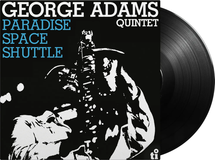 George Adams Paradise Space Shuttle LP/Vinyl