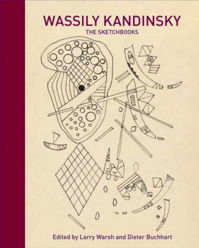 Wassily Kandinsky The Sketchbooks