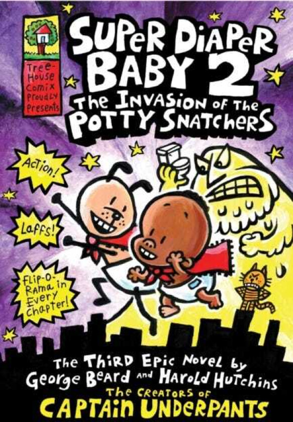 Super Diaper Baby: The Invasion of the Potty Snatchers: A Graphic Novel (Super Diaper Baby #2): From the Creator of Captain Underpants