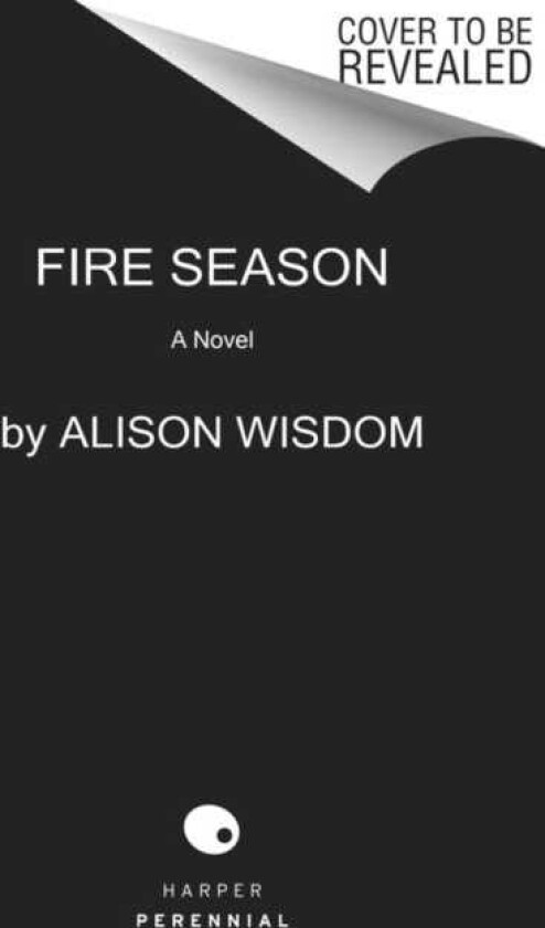 The Burning Season A Novel