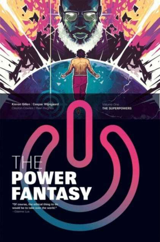 The Power Fantasy Volume 1 The Superpowers