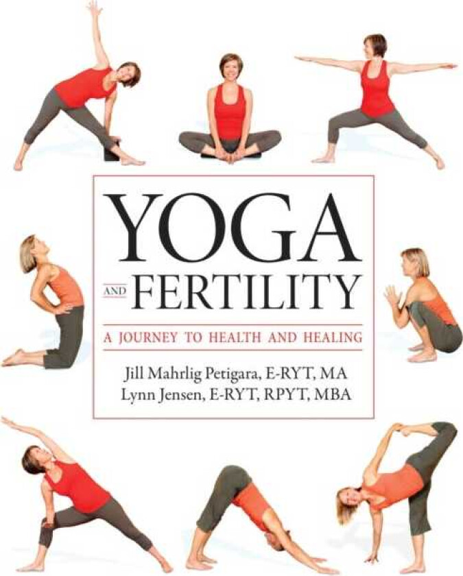 Yoga and Fertility  A Journey to Health and Healing