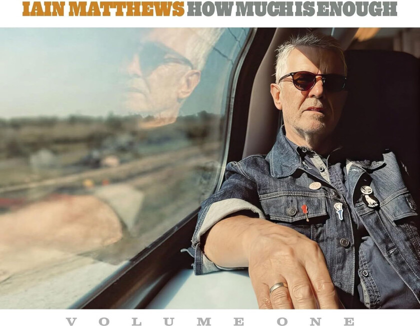 Iain Matthews How Much Is Enough LP/Vinyl