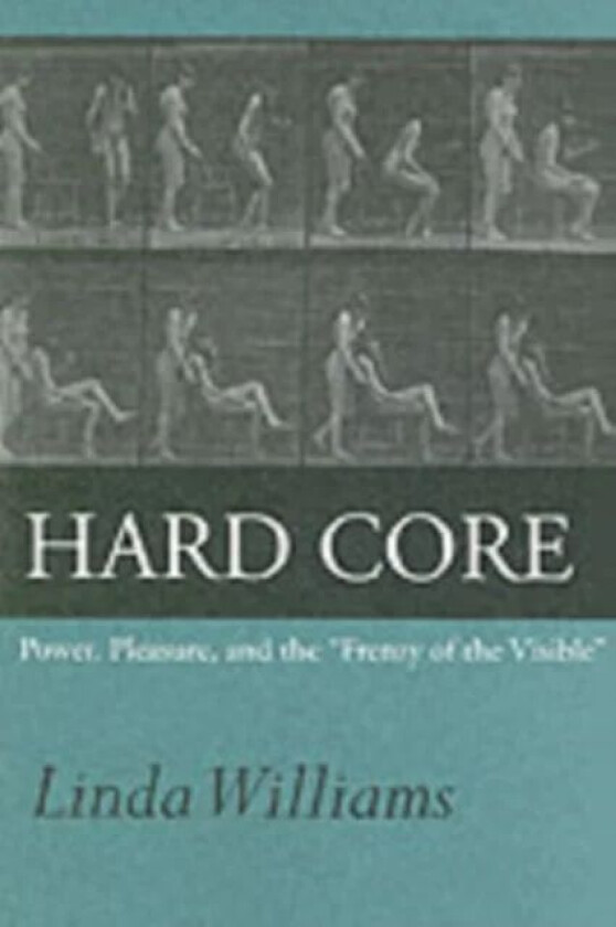 Hard Core av Linda Williams