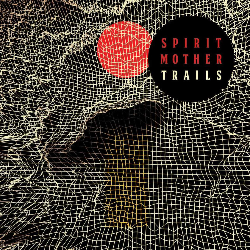 Spirit Mother Trails LP/Vinyl