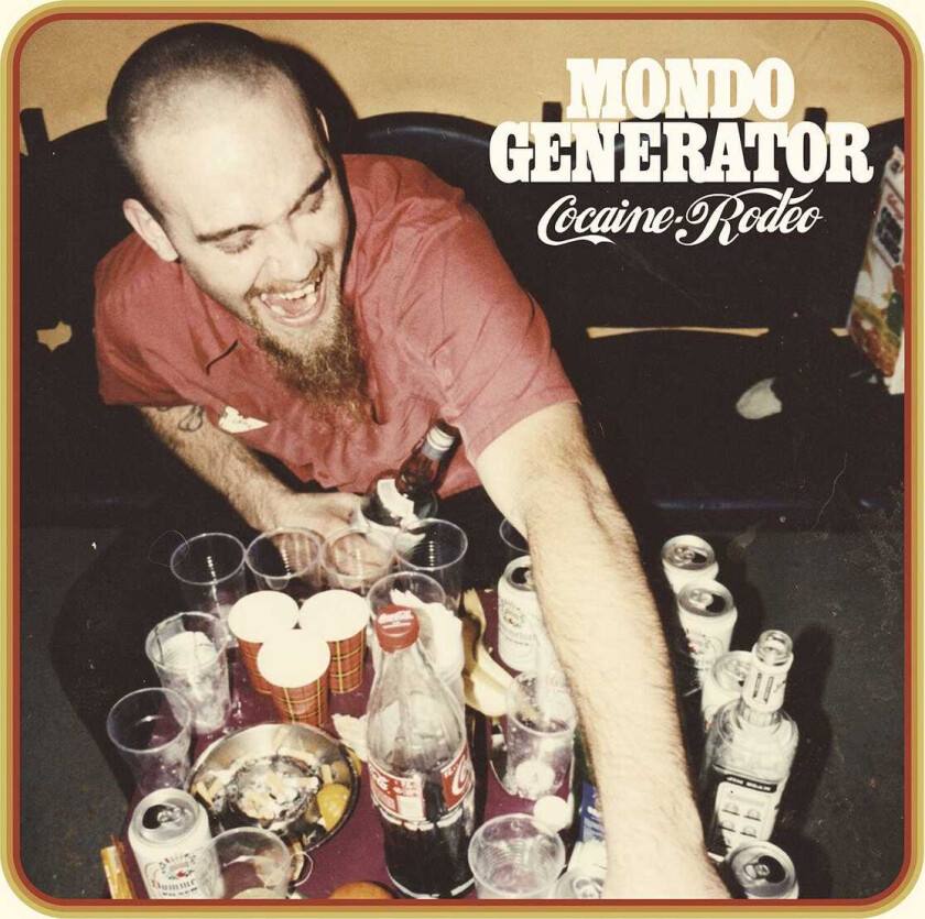 Mondo Generator Cocaine Rodeo LP/Vinyl