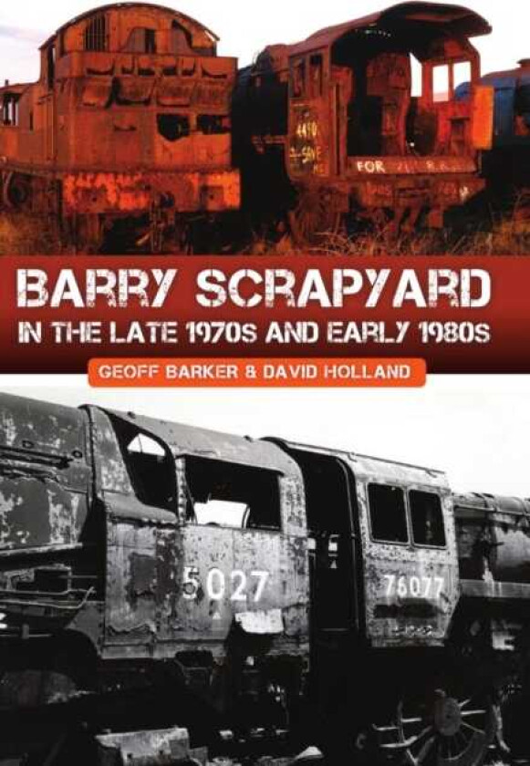Barry Scrapyard in the Late 1970s and Early 1980s