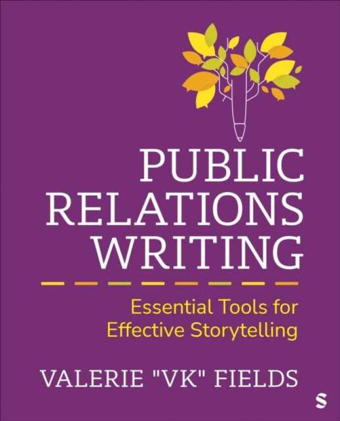 Public Relations Writing  Essential Tools for Effective Storytelling