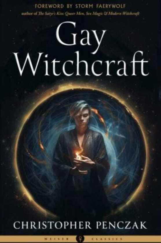 Gay Witchcraft Weiser Classics
