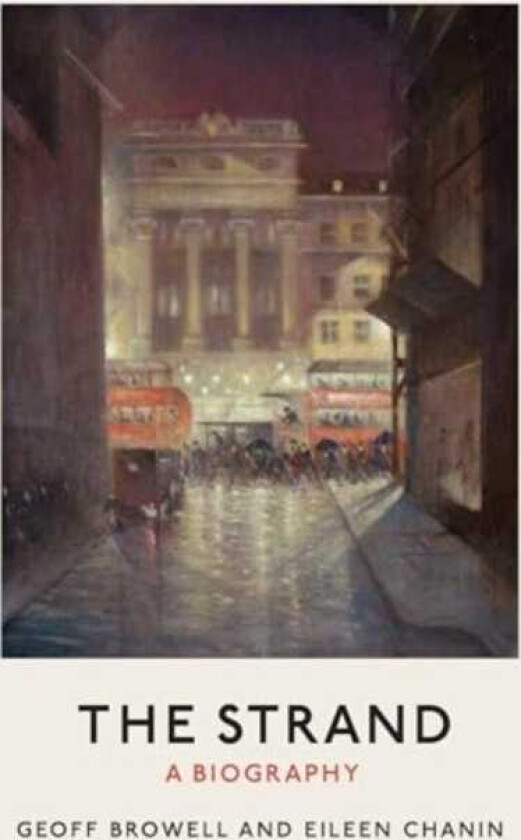 The Strand A Biography