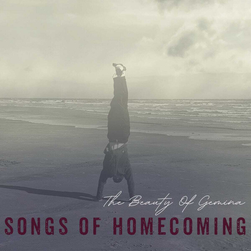 The Beauty Of Gemina  Songs Of Homecoming  CD