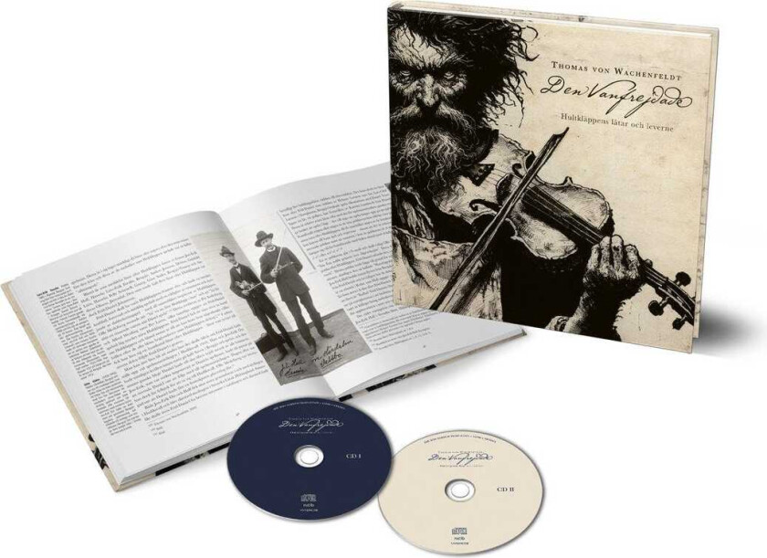 Thomas Von Wachenfeldt Den Vanfrejdade – Hultkläppens låtar och leverne CD