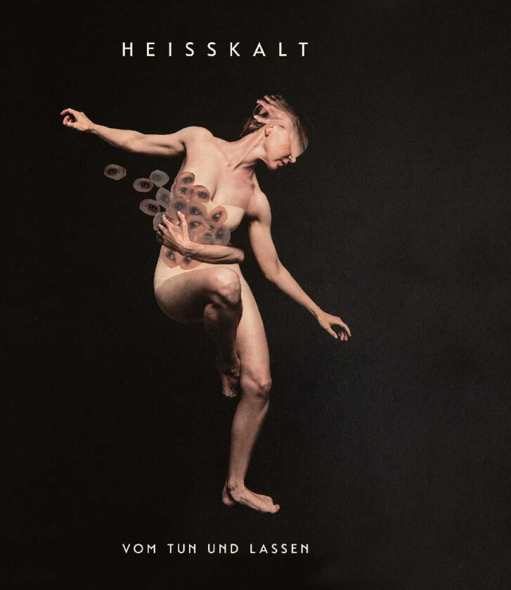 Heisskalt Vom Tun und Lassen LP/Vinyl