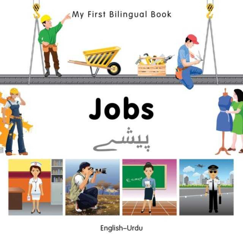 My First Bilingual Book Jobs (EnglishUrdu)