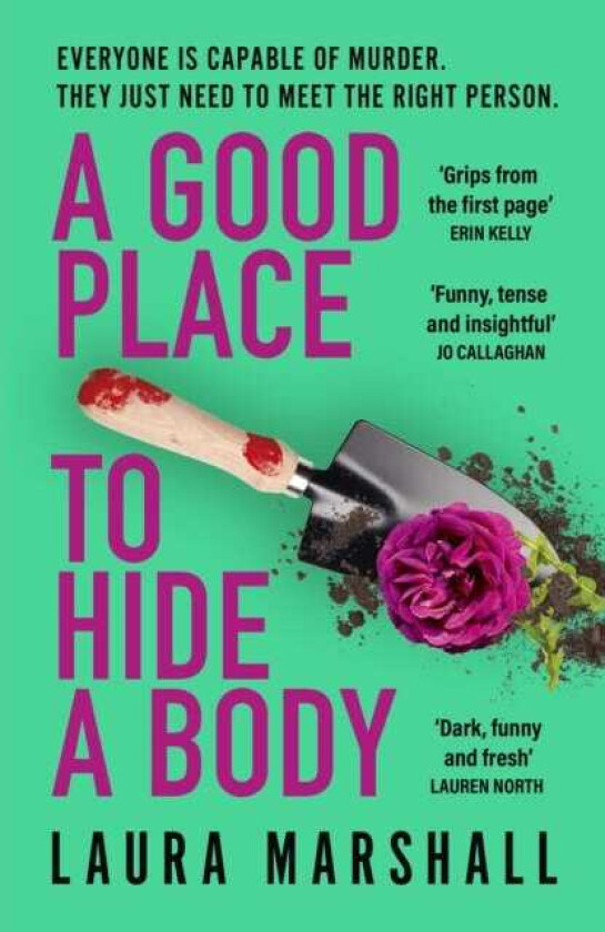 A Good Place to Hide a Body  Bad Sisters meets The Good Life in this fresh and funny thriller