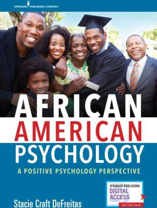 African American Psychology A Positive Psychology Perspective