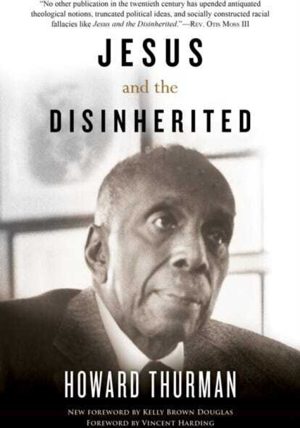 Jesus and the Disinherited