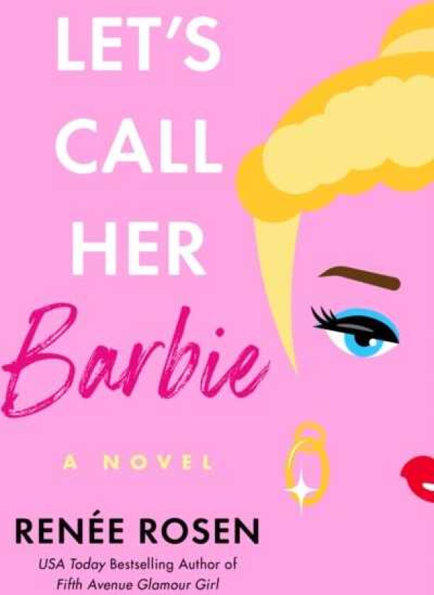 Let's Call Her Barbie
