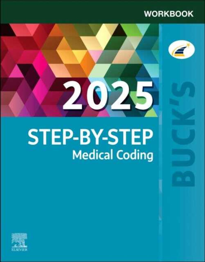 Buck's Workbook for StepbyStep Medical Coding, 2025 Edition