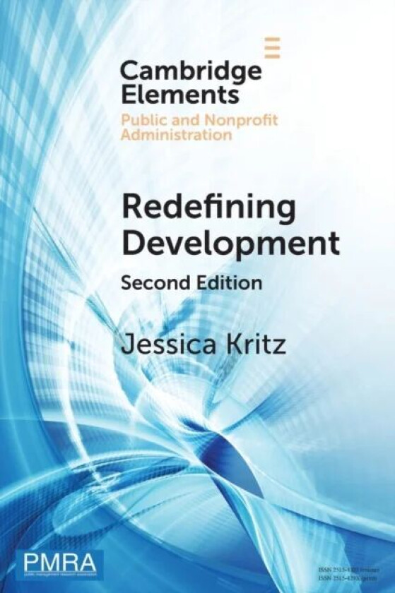 Redefining Development av Jessica (Georgetown University Washington DC) Kritz