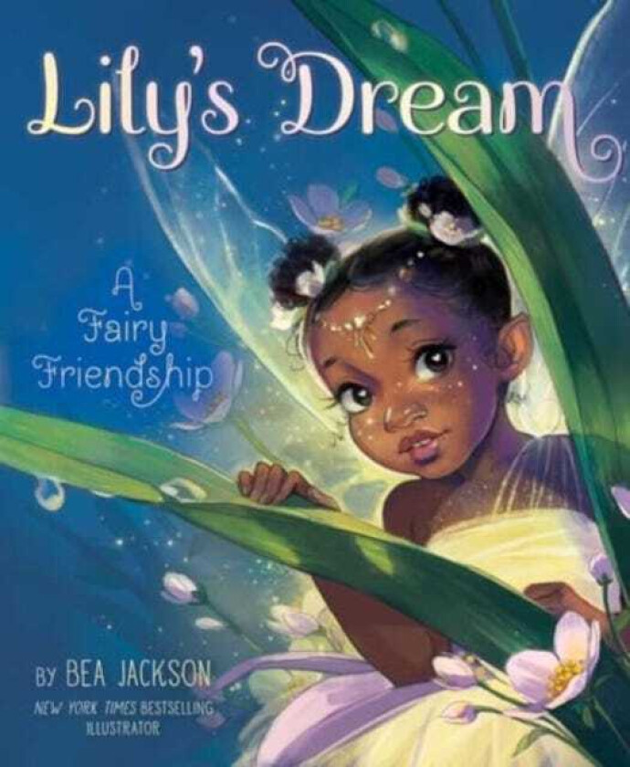 Lily's Dream A Fairy Friendship