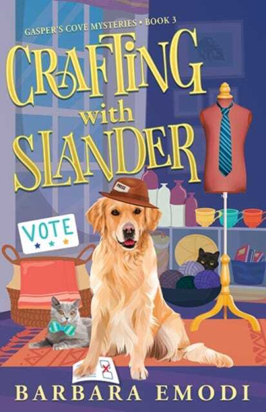 Crafting with Slander Gasper's Cove Mysteries Book 3
