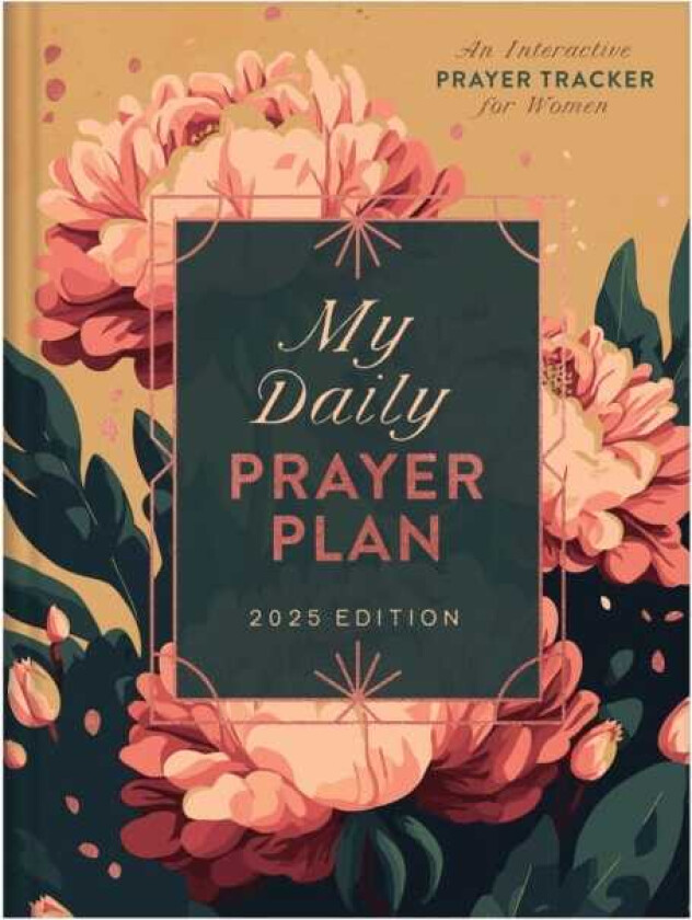 My Daily Prayer Plan Journal 2025 Edition