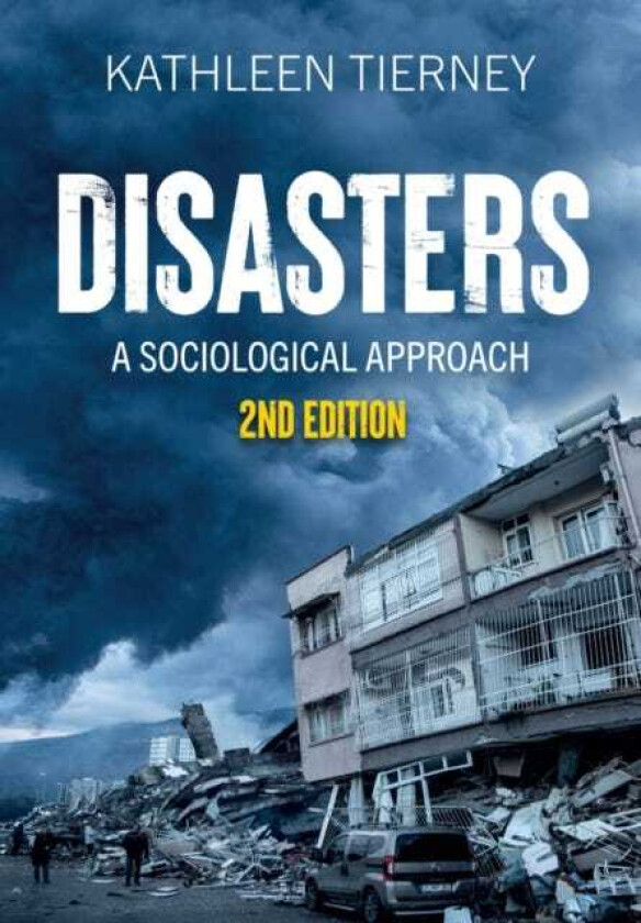 Disasters  A Sociological Approach