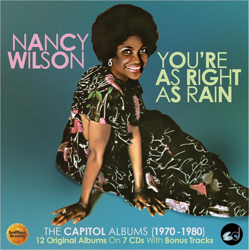 Nancy Wilson You're As Right As Rain: The Capitol Albums (19701980) CD