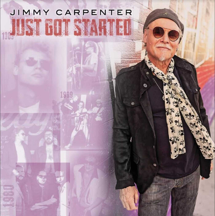 Jimmy Carpenter  Just Got Started  CD