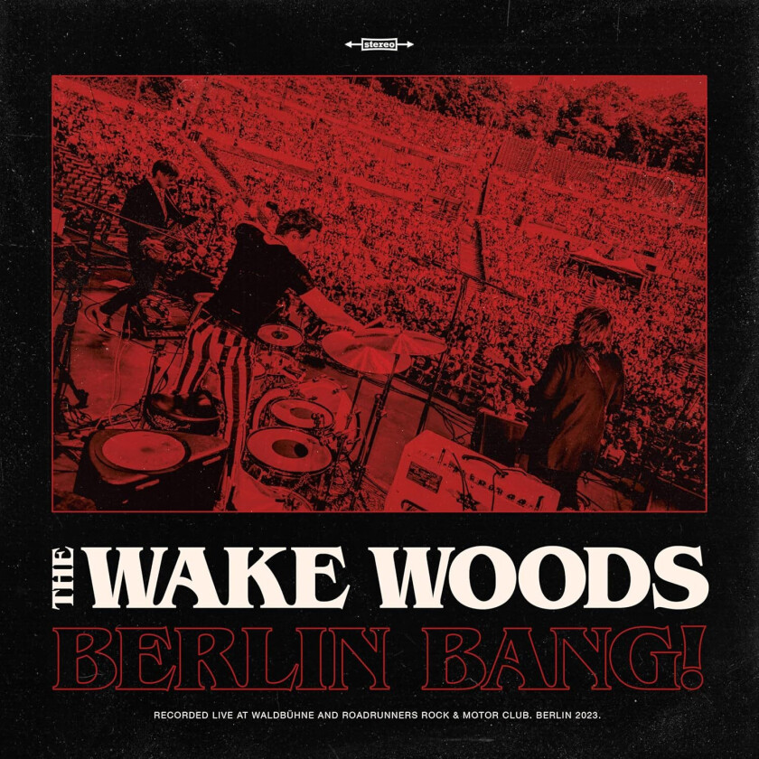 The Wake Woods Berlin Bang LP/Vinyl