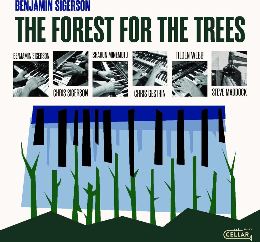Benjamin Sigerson The Forest For The Trees CD
