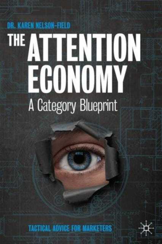 The Attention Economy A Category Blueprint