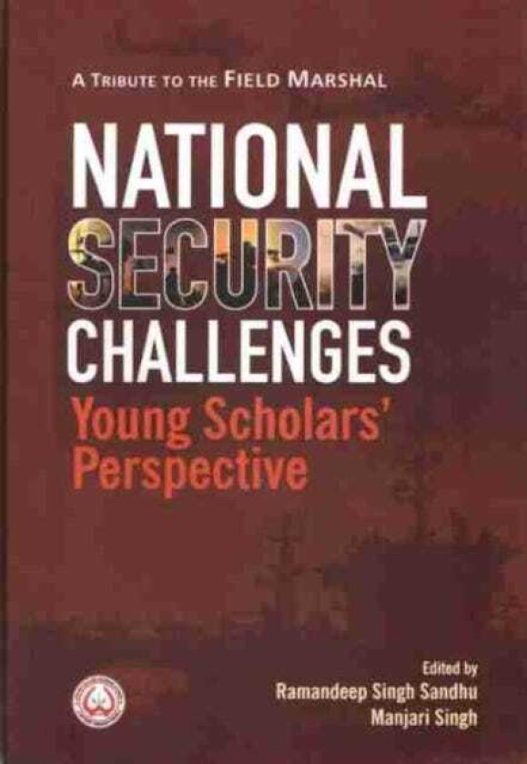 National Security Challenges  Young Scholars' Perspective