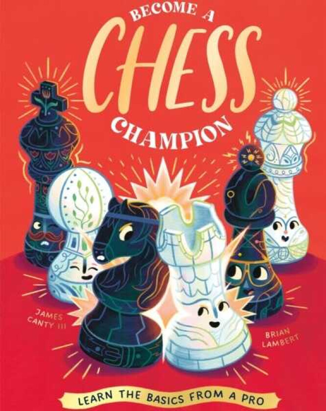 Become a Chess Champion Learn the Basics from a Pro