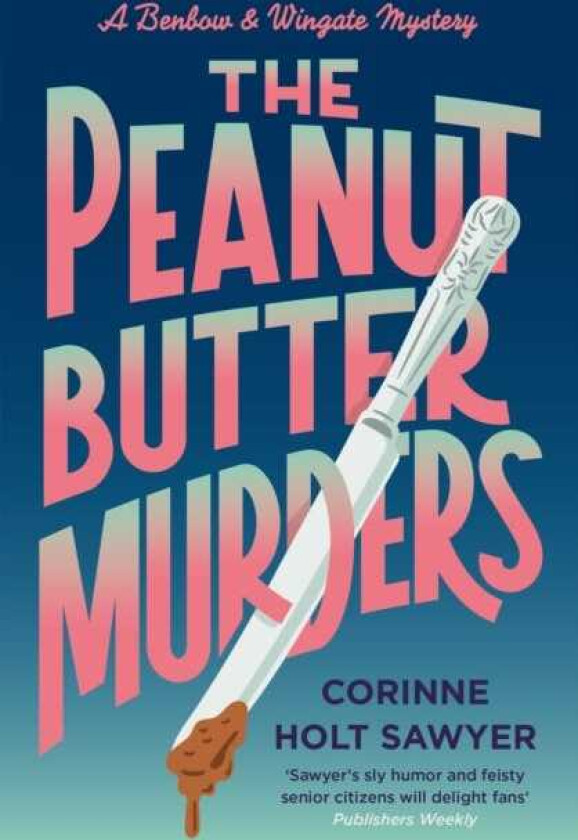 The Peanut Butter Murders